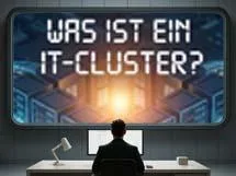 Cluster-Basics: Was ist ein Cluster?
