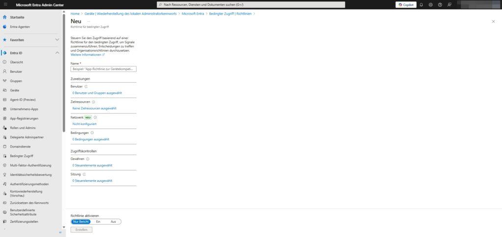 Microsoft 365 EntraID | Conditional Access 22 MS365 EntraID Schutz Bedingter Zugriff Richtlinie erstellen Neu 1 122025
