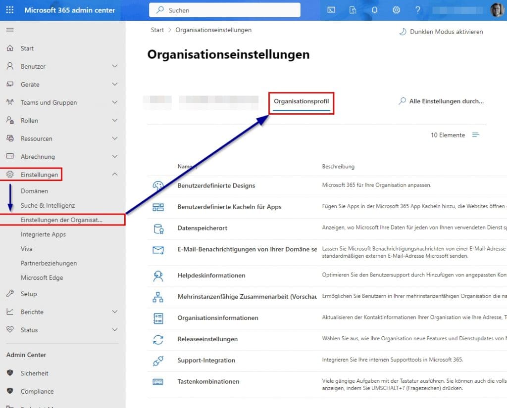 MS365 | GDPR - Data Protection Guide 5 MS365 Einstellungen der Organisation Organisationsprofil Uebersicht 1