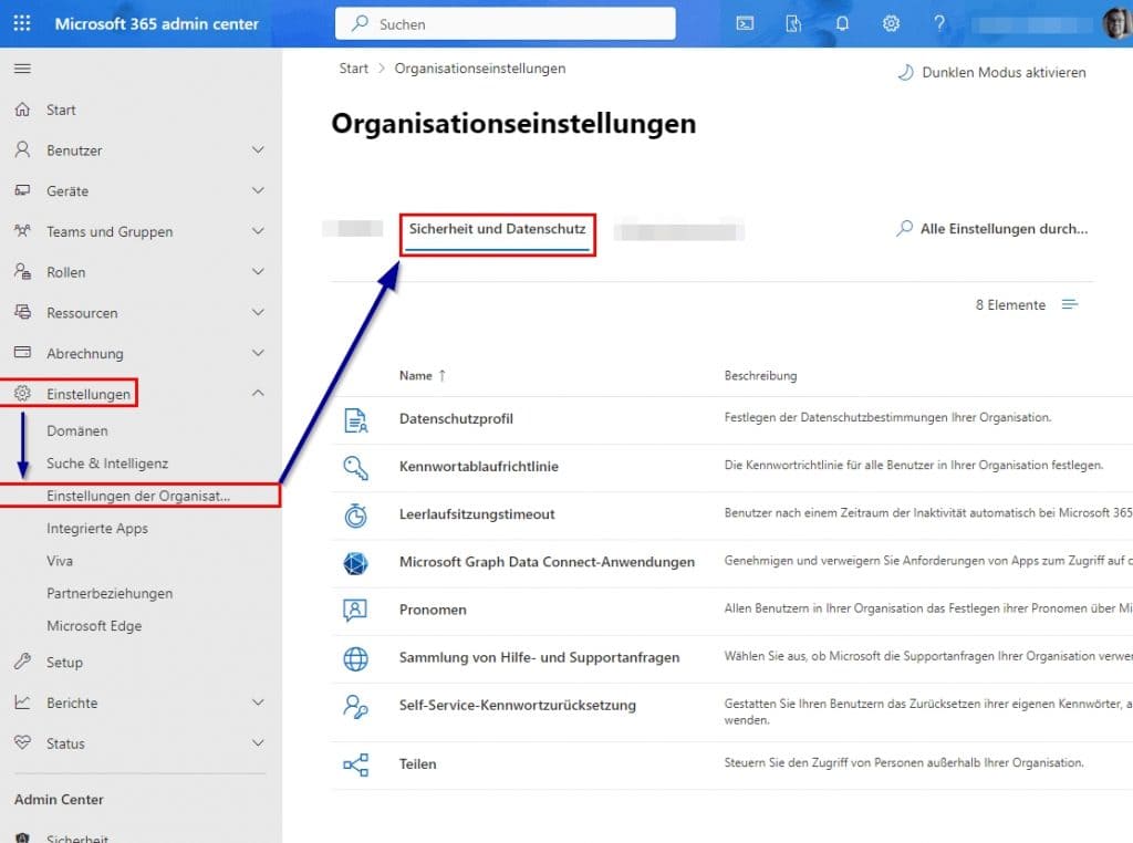 MS365 | GDPR - Data Protection Guide 4 MS365 Einstellungen der Organisation Sicherheit und Datenschutz Uebersicht 1