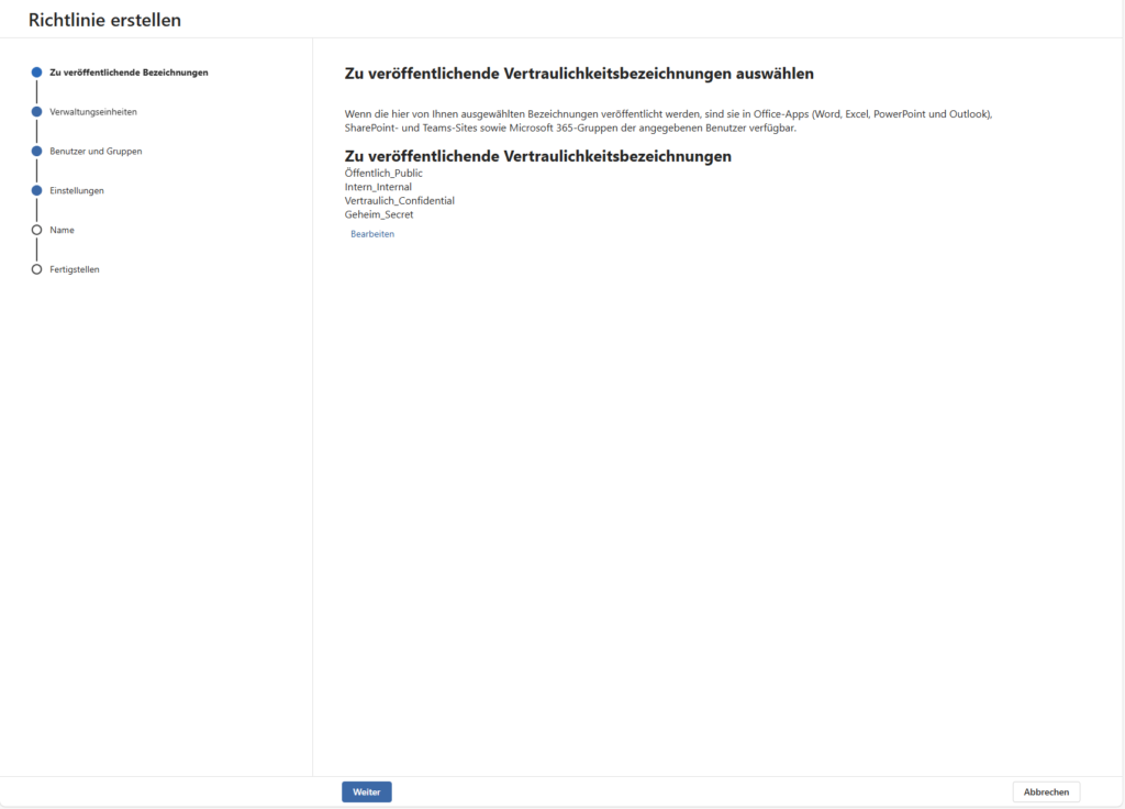 Microsoft Azure Information Protection Richtlinie erstellen 1 Zu veroeffentlichende Bezeichnungen