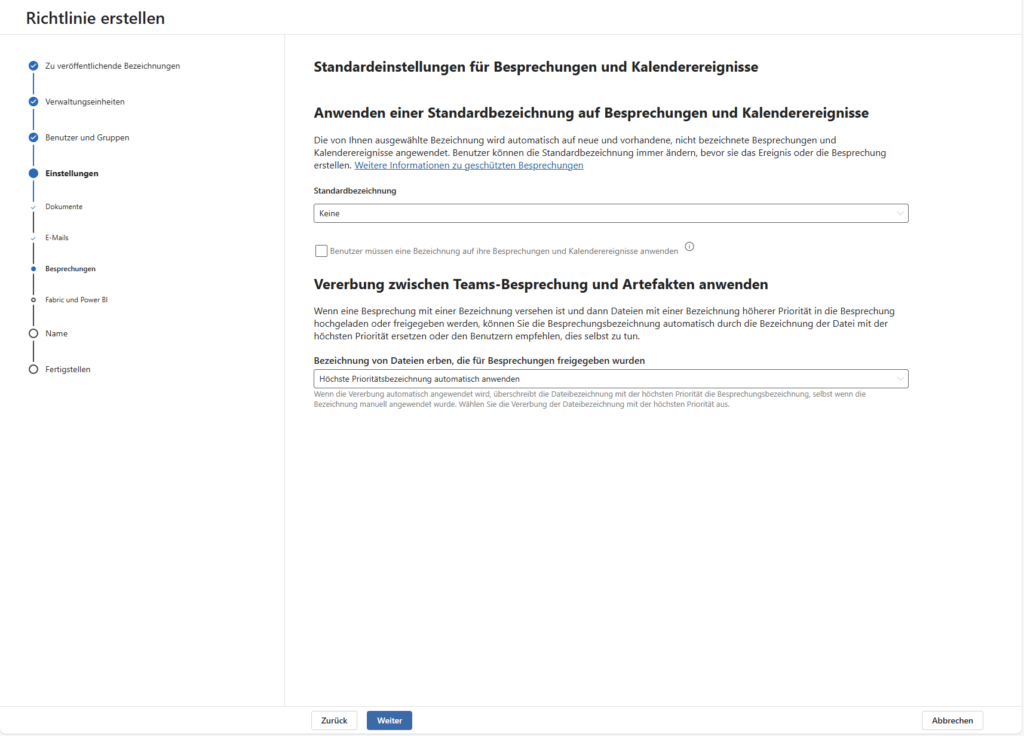 Microsoft Azure Information Protection Richtlinie erstellen 5.1 Standardeinstellungen Besprechungen