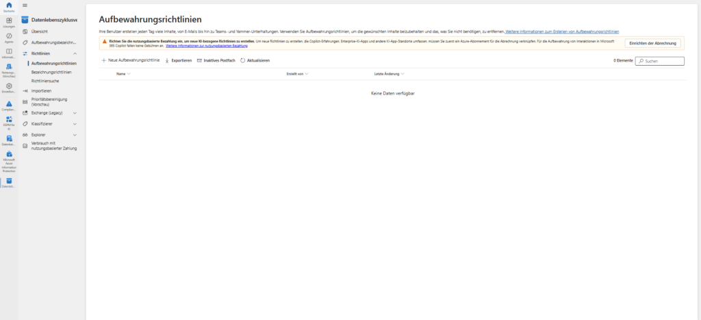 Microsoft Purview | Data Lifecycle Management: Einrichtung einer Retention Policy 15 Microsoft Purview Data Lifecycle Management Dashboard Aufbewahrungsrichtlinie