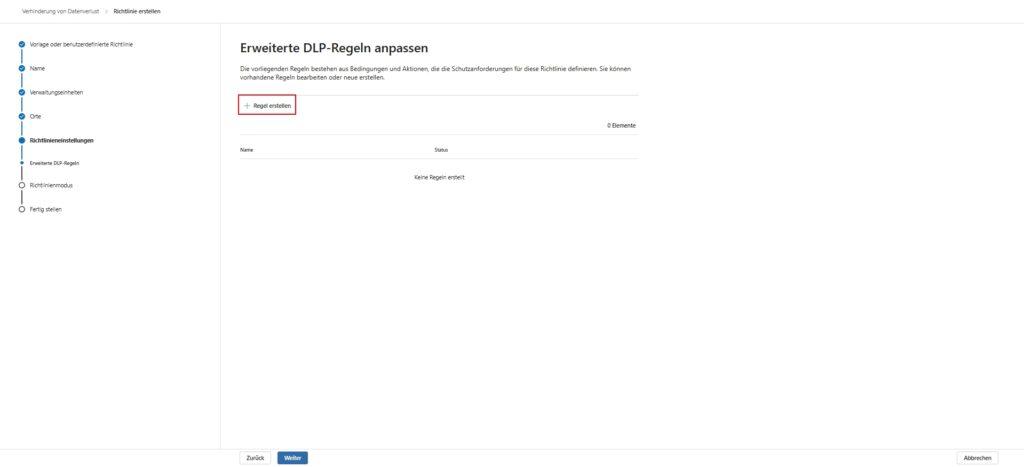 MS365 Purview DLP Neue Richtlinie 5 Erweiterte DLP Regel erstellen