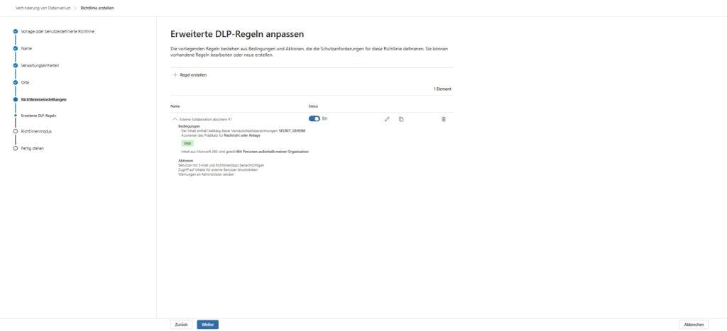 MS365 Purview DLP Neue Richtlinie 6 Erweiterte DLP Regel Uebersicht